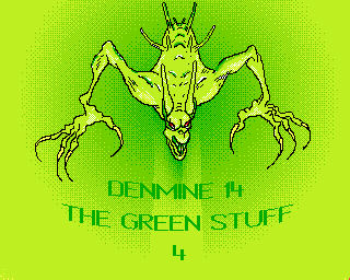 Denmine 14 - The Green Stuff 4