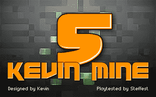Kevin Mine 5